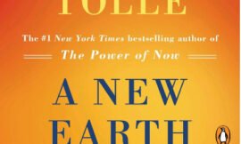 A New Earth: Awakening Your Life’s Purpose
